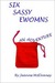 Six Sassy Ewomns: An Adventure