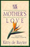 A Mother's Love
