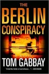 The Berlin Conspiracy (Jack Teller, #1)
