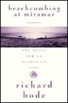 Beachcombing at Miramar: The Quest for an Authentic Life Beachcombing at Miramar: The Quest for an Authentic Life