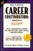 Career Continuation: Make It a SNAPP