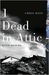 1 Dead in Attic: After Katrina (Paperback)
