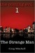 The Coming Evil, Book One: The Strange Man (Paperback)