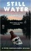 Still Water: A Peter Bathol...