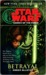 Betrayal (Star Wars: Legacy of the Force, #1)