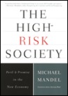 The High-Risk Society The High-Risk Society