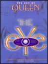 The Art of Queen: The Eye--The Making of an Unparalleled Computer Action Game