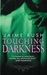Touching Darkness