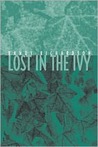 Lost in the Ivy