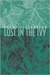Lost in the Ivy