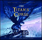 The Titan's Curse by Rick Riordan The Titan's Curse by Rick Riordan