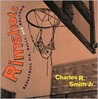 Rimshots: Basketball Pix, Rolls, and Rhythms