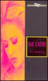 The Castle (The Castle, #1) The Castle (The Castle, #1)