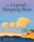 The Legend of Sleeping Bear (with DVD)