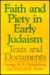 Faith and Piety in Early Judaism: Texts and Documents