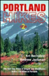 Portland Hikes: The Best Day-Hikes in Oregon and Washington Within 100 Miles of Portland Portland Hikes: The Best Day-Hikes in Oregon and Washington Within 100 Miles of Portland
