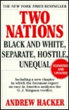 Two Nations  by Andrew Hacker
