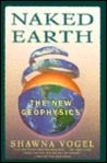 Naked Earth: The New Geophysics