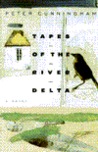 Tapes of the River Delta Tapes of the River Delta