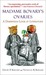 Madame Bovary's Ovaries: A Darwinian Look at Literature (Mass Market Paperback)