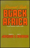 Personal Rule in Black Africa: Prince, Autocrat, Prophet, Tyrant