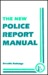 The New Police Re...