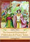 The Greenwood Encyclopedia of Folktales and Fairy Tales: Volume 1: A-F