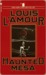 The Haunted Mesa (ebook)