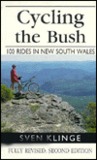 Cycling the Bush: 100 Rides in New South Wales