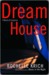 Dream House Dream House Dream House (ebook)