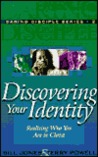 Discovering Your Identity: Realizing Who You Are in Christ