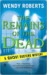 The Remains of the Dead (A Ghost Dusters Mystery, #1)