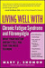 Living Well with Chronic Fatigue Syndrome and Fibromyalgia (ebook)