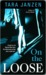 On the Loose on the Loose (ebook)