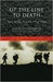 Up the Line to Death by Brian Gardner Up the Line to Death by Brian Gardner
