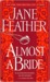 Almost a Bride (Almost, #2)