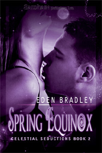 Spring Equinox by Eden Bradley Spring Equinox by Eden Bradley