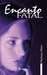 Encanto Fatal (Wicked Lovely, #1)