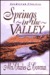 Springs in the Valley