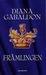 Främlingen by Diana Gabaldon Främlingen by Diana Gabaldon