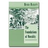 The Foundations of Morality
