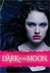 Dark of the Moon (Dark Guardian, #3)
