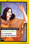 La Llamada de los Muertos by Laura Gallego García La Llamada de los Muertos by Laura Gallego García