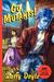 Go, Mutants!
