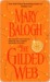 The Gilded Web (Web, #1)