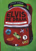 Elvis de Draak en de voorlaatste dronzel Elvis de Draak en de voorlaatste dronzel