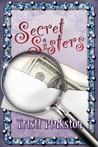 Secret Sisters (Secret Sisters Mystery #1) Secret Sisters (Secret Sisters Mystery #1)