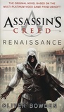 Assassin's Creed by Oliver Bowden