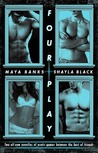 Four Play by Maya Banks Four Play by Maya Banks