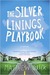 The Silver Linings Playbook (Paperback)
